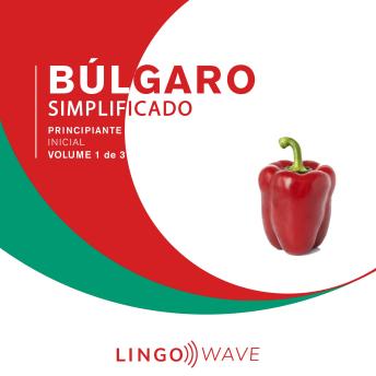 [Portuguese] - Búlgaro Simplificado - Iniciante Absoluto - Volume 1 de 3