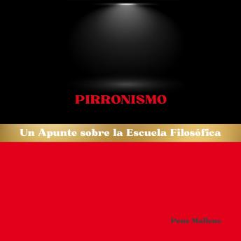 [Spanish] - Pirronismo: Un Apunte sobre la Escuela Filosófica