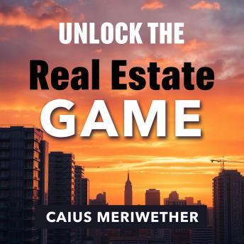 Unlock the Real Estate Game: 'Elevate your real estate success! Dive into engaging audio lessons crafted to maximize your performance.'