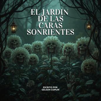 [Spanish] - El Jardín de las Caras Sonrientes