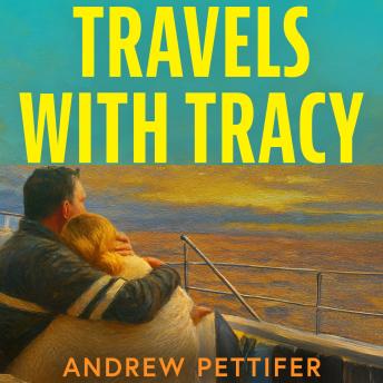 Travels with Tracy: Tales from a Midlife Gap Year