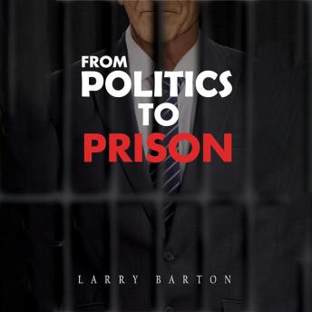 From Politics To Prison