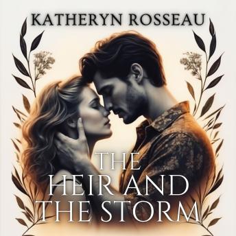 The Heir and the Storm