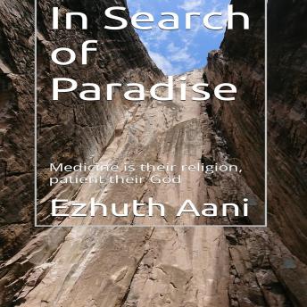 In Search of Paradise: Studying medicine amidst violence