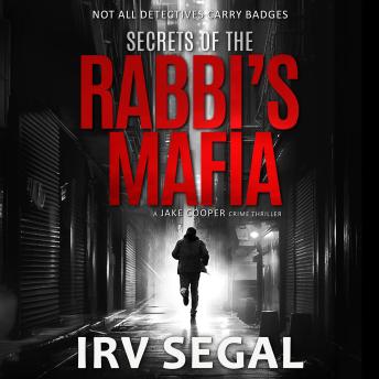 SECRETS OF THE RABBI'S MAFIA: A JAKE COOPER crime thriller