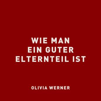 [German] - Wie man ein guter Elternteil ist