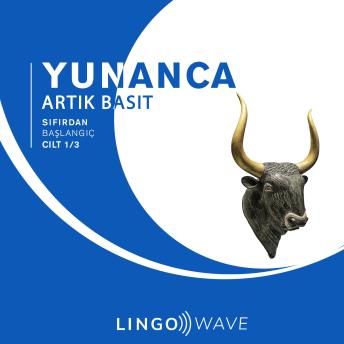 [Turkish] - Yunanca Artık Basit - Sıfırdan Başlangıç - Cilt 1/3