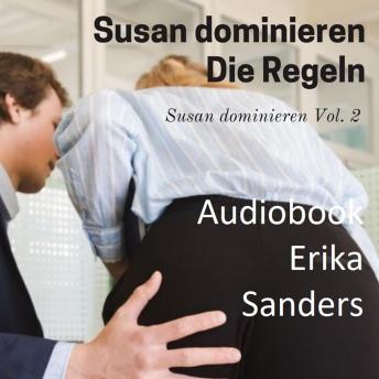 [German] - Susan Dominieren. Die Regeln: Susan dominieren Vol. 2