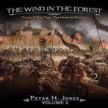 The Wind in the Forest: Book Two: The Heart of Darkness