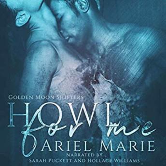 Howl for Me