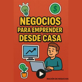 [Spanish] - Negocios para emprender desde casa
