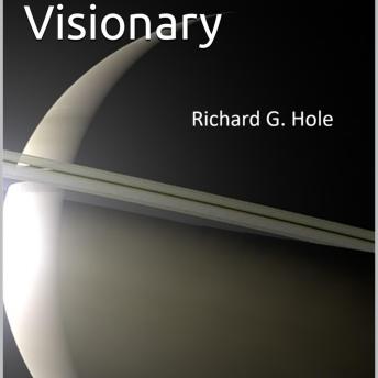 Visionary: A science fiction novel