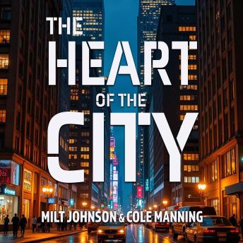 The Heart of the City