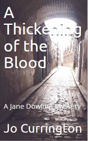 A Thickening of the Blood: A Jane Dowling Mystery