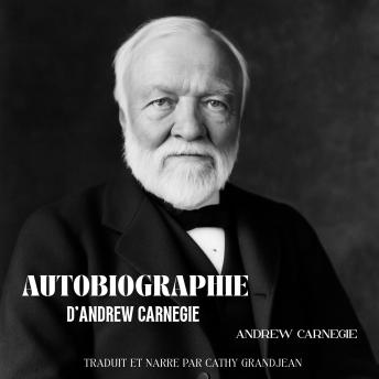 [French] - Autobiographie d’Andrew Carnegie