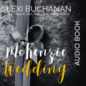A McKenzie Wedding