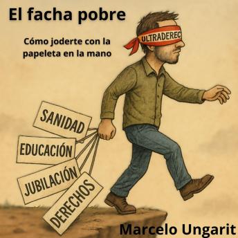 [Spanish] - El facha pobre: Cómo joderte con la papeleta en la mano