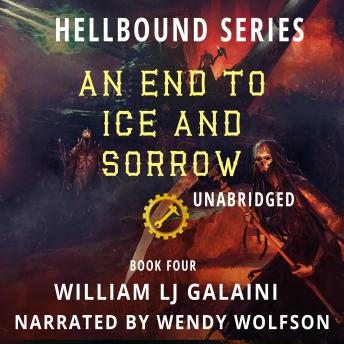 An End to Ice and Sorrow