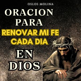 [Spanish] - Oración para renovar mi Fe cada día en DIOS: Redención
