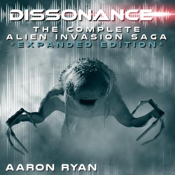 Dissonance: The Complete Alien Invasion Series Cover