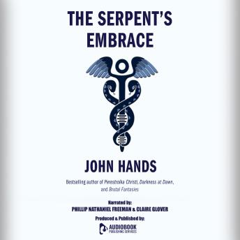 The Serpent's Embrace