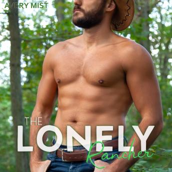 The Lonely Rancher