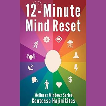 12-Minute Mind Reset: Mindfulness Meditation-Prescription for Change