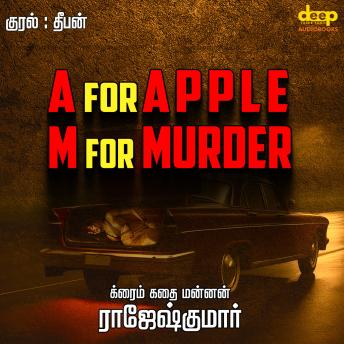 [Tamil] - A For Apple M for Murder: Trunk of Death