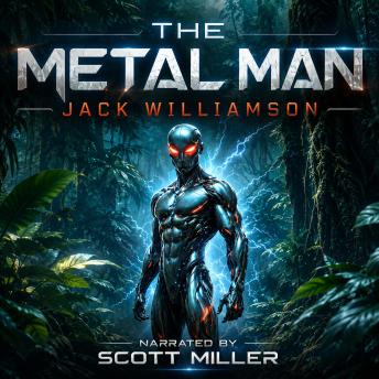 The Metal Man: Trapped Between Flesh and Steel