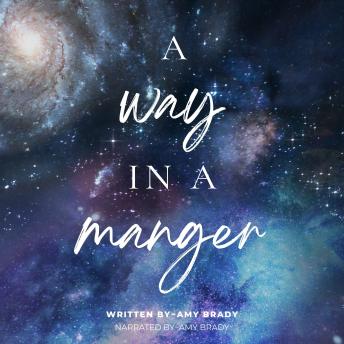 A Way in a Manger: a Christmas devotional for women