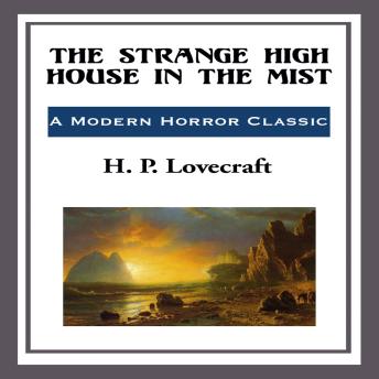 The Strange High House in the Mist