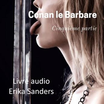 [French] - Conan le Barbare: Cinquième Partie