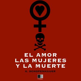 [Spanish] - El amor, las mujeres y la muerte