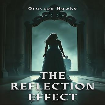 The Reflection Effect