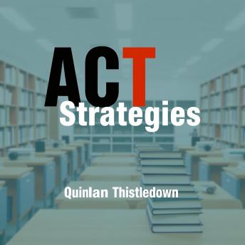 ACT Strategies: Elevate Your Learning and Unlock Success Instantly: 'Elevate your ACT preparation! Dive into dynamic audio lessons for instant success and improved test performance.'