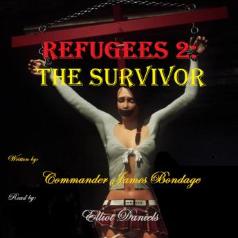 Refugees 2: The Survivor