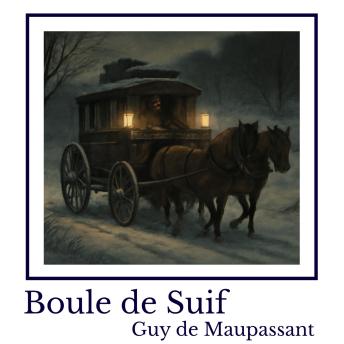 [French] - Boule de Suif