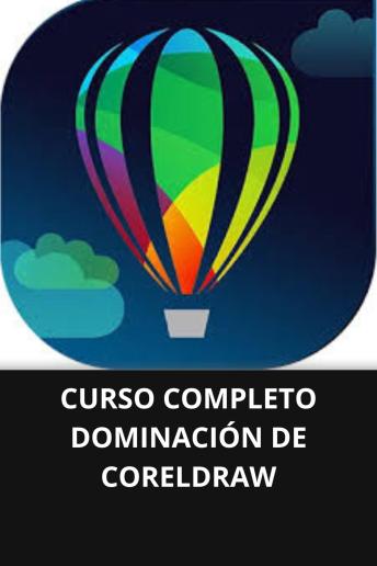 [Spanish] - CURSO COMPLETO DOMINACIÓN DE CORELDRAW