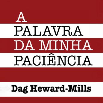 [Portuguese] - A Palavra da Minha Paciência