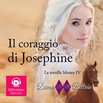 [Italian] - Il coraggio di Josephine: Una donna coraggiosa non si arrende mai