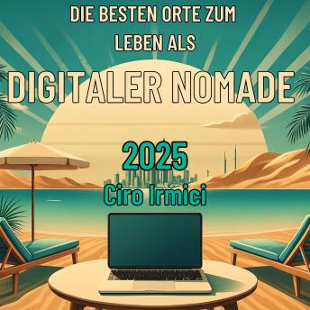 [German] - Die besten Orte zum Leben als digitaler Nomade 2025