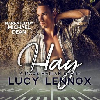 Hay: A Made Marian Short