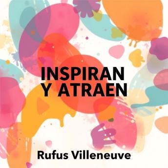 [Spanish] - Cuentos que Inspiran y Atraen: '¡Transforma tu preparación con 'Cuentos que Inspiran y Atraen'! Potentes lecciones de audio te guiarán hacia el éxito.'