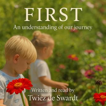 First: An understanding of our journey