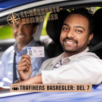 [Swedish] - Trafikens basregler - Del 7: Körkortskompassen