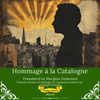 [French] - Hommage à la Catalogne | French Translation of Homage to Catalonia