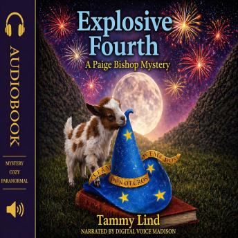Explosive Fourth: A Paige Bishop Mystery