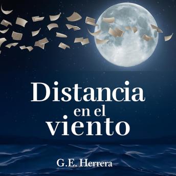 [Spanish] - Distancia en el viento: Una historia de amor prohibido, identidad y destino