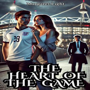 The Heart of the Game