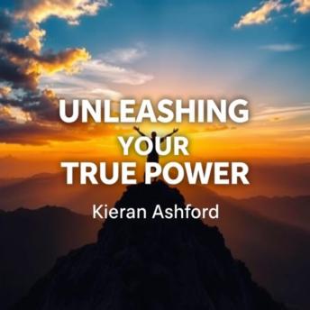 Unleashing Your True Power: 'Unlock your potential! Dive into transformative audio lessons that empower you to unleash your true power.'